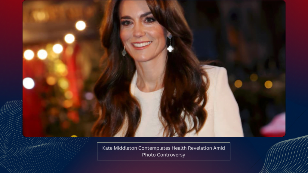 Kate Middleton Contemplates Health Revelation Amid Photo Controversy