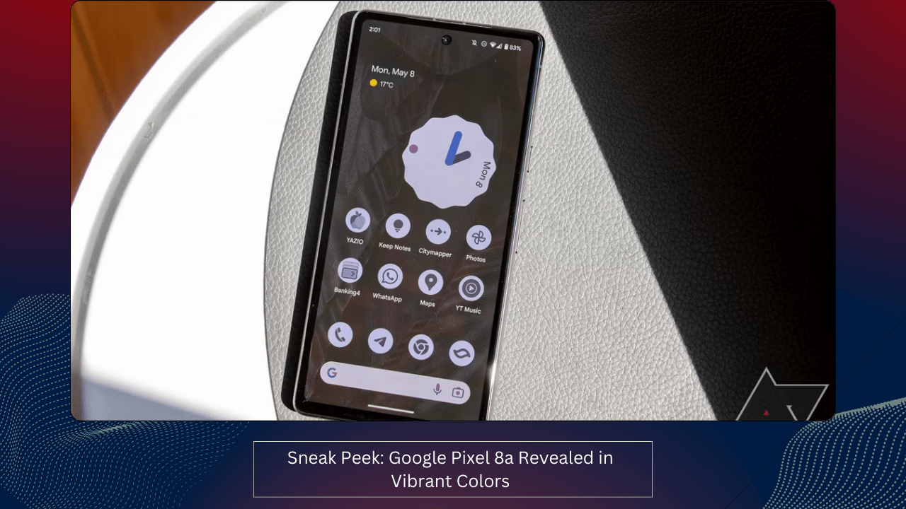 Sneak Peek: Google Pixel 8a Revealed in Vibrant Colors
